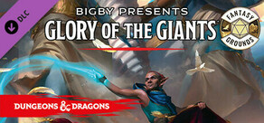 Fantasy Grounds - D&D Bigby Presents Glory of the Giants