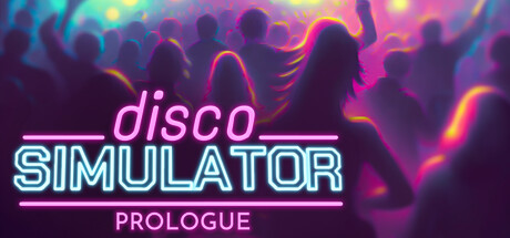Disco Simulator: Prologue header image