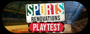Sports: Renovations Playtest