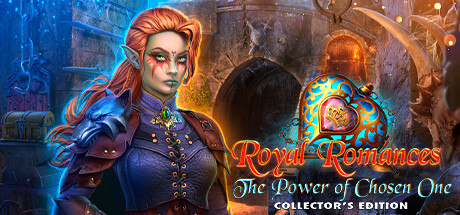 Royal Romances: The Power of Chosen One Collector's Edition Cover Image