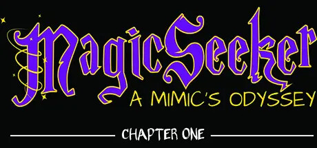 Magic Seeker: a mimic's odyssey - chapter 1