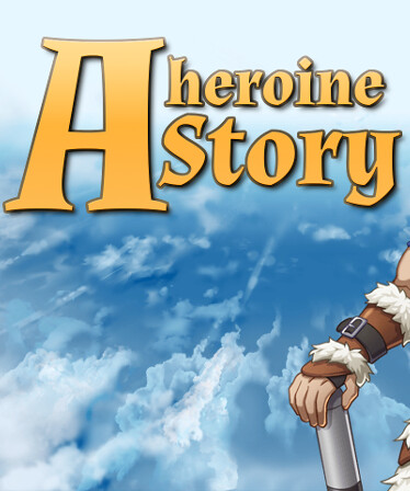 A Heroine Story