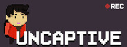 Uncaptive