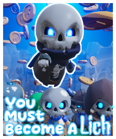 You Must Become A Lich