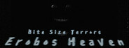 Bite Size Terrors: Erobos Heaven