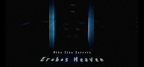 Bite Size Terrors: Erobos Heaven Cover Image