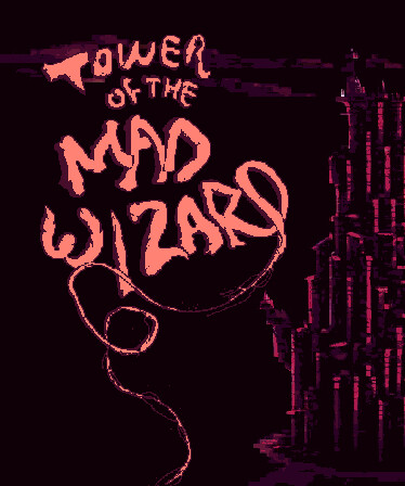 Tower of the Mad Wizard