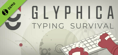 Glyphica: Typing Survival Demo banner
