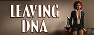 Leaving DNA