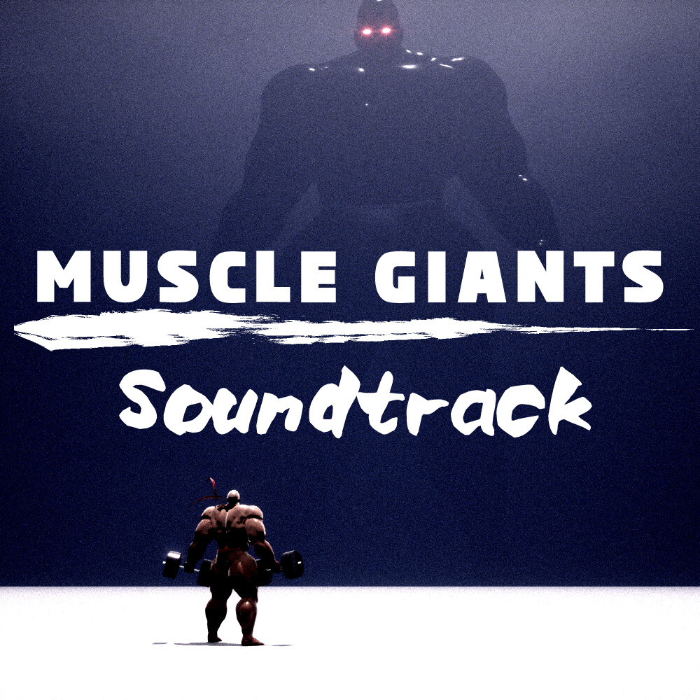 MUSCLE GIANTS Soundtrack Featured Screenshot #1
