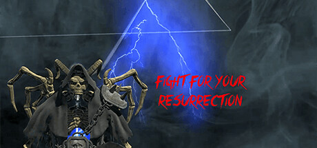 FIGHT FOR YOUR RESURRECTION VR