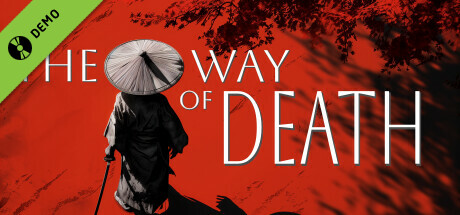 The Way of Death Demo
