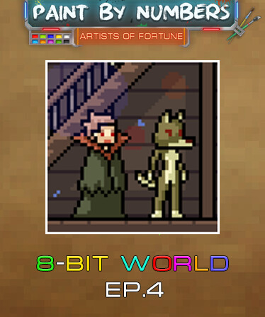 Paint By Numbers - 8-Bit World Ep. 4