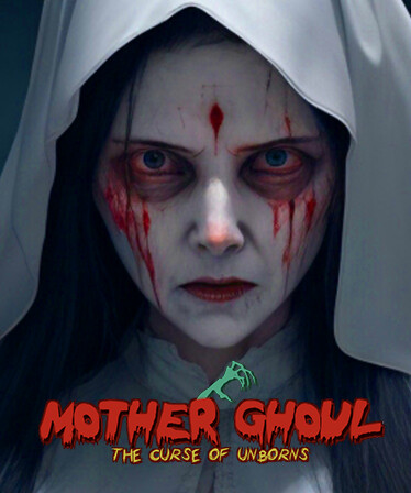 Mother Ghoul - The Curse of Unborns