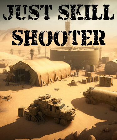 Just Skill Shooter