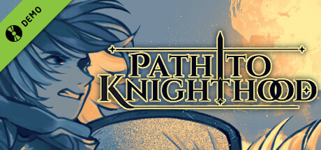 Path to Knighthood Demo banner