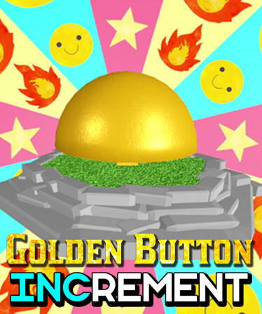 Increment - Golden Button