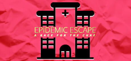 Epidemic Escape: A Race for the Cure Cover Image