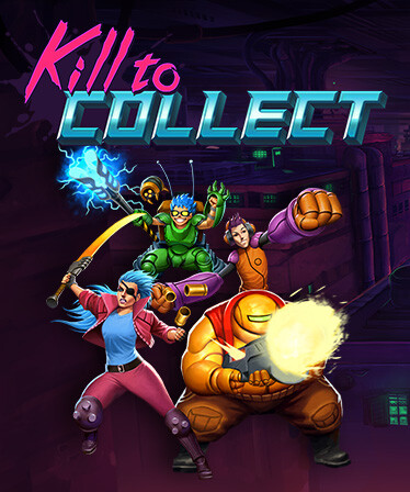 Kill to Collect