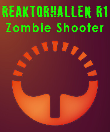 Reaktorhallen R1 - Zombie Shooter