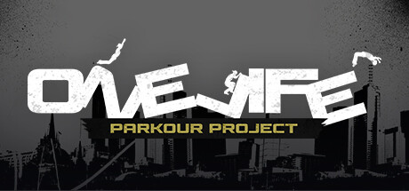 One Life - Parkour Project
