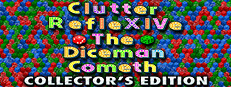 Clutter RefleXIVe: The Diceman Cometh - Collector's Edition