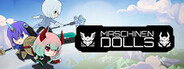 Maschinen Dolls
