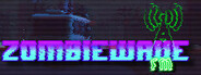 ZombieWave FM Playtest