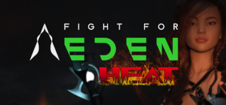 Fight for Eden: HEAT title image