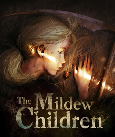 The Mildew Children