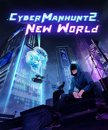 Cyber Manhunt 2: New World