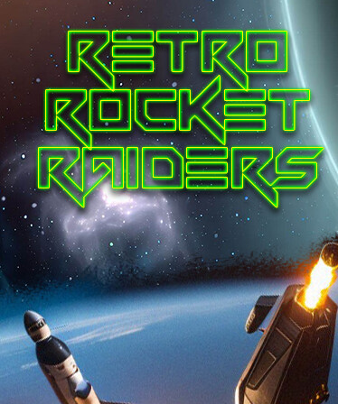 Retro Rocket Raiders