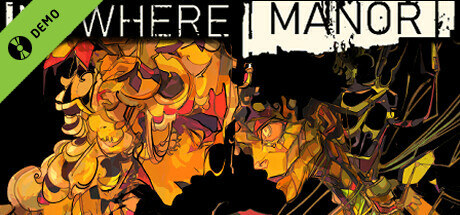 Nowhere Manor Demo banner