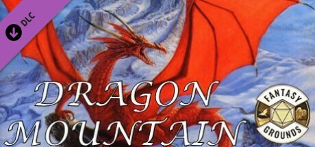 Fantasy Grounds - D&D Classics: Dragon Mountain (2E)