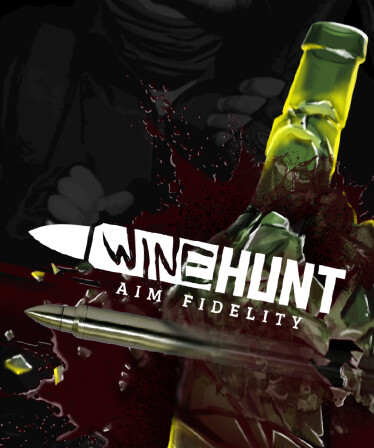 Wine Hunt: Aim Fidelity