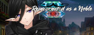 Reincarnated as a Noble - RPG