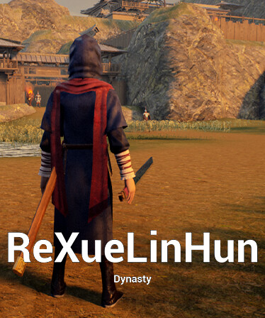 ReXueLinHun Dynasty