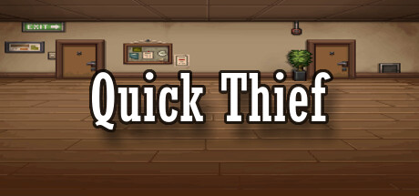 Quick Thief banner image