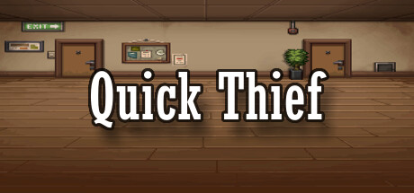 Quick Thief [steam key]
