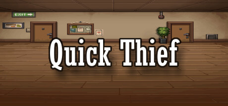 Quick Thief [steam key] 