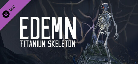 Edemn - Titanium Skeleton