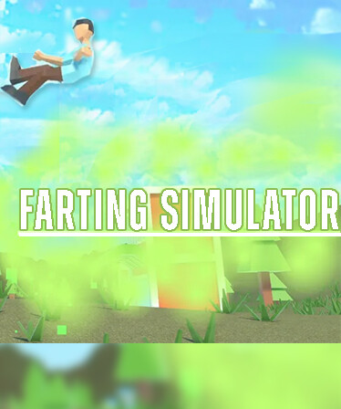 Farting Simulator