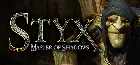 Styx: Master of Shadows header image