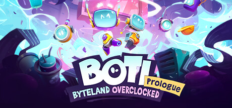 Boti: Byteland Overclocked - Prologue banner