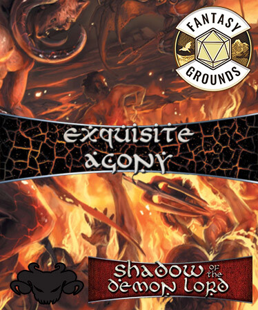 Fantasy Grounds - Shadow of the Demon Lord Exquisite Agony