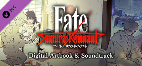 Fate/Samurai Remnant Digital Artbook & Soundtrack