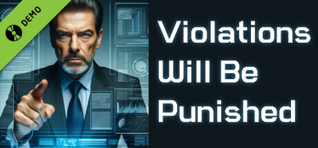 Violations Will Be Punished Demo
