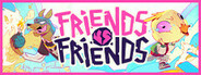 Friends vs Friends Playtest