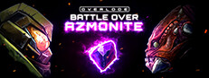 OVERLODE: Battle over Azmonite