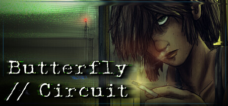 Butterfly//Circuit
